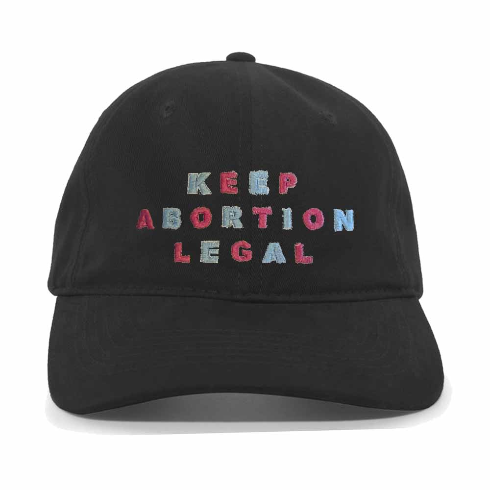 Keep Abortion Legal Twill Dad Hat Black