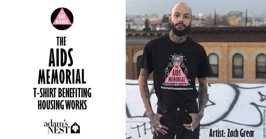 AIDS Memorial T-Shirt Zach Grear Housing Works Adam's Nest