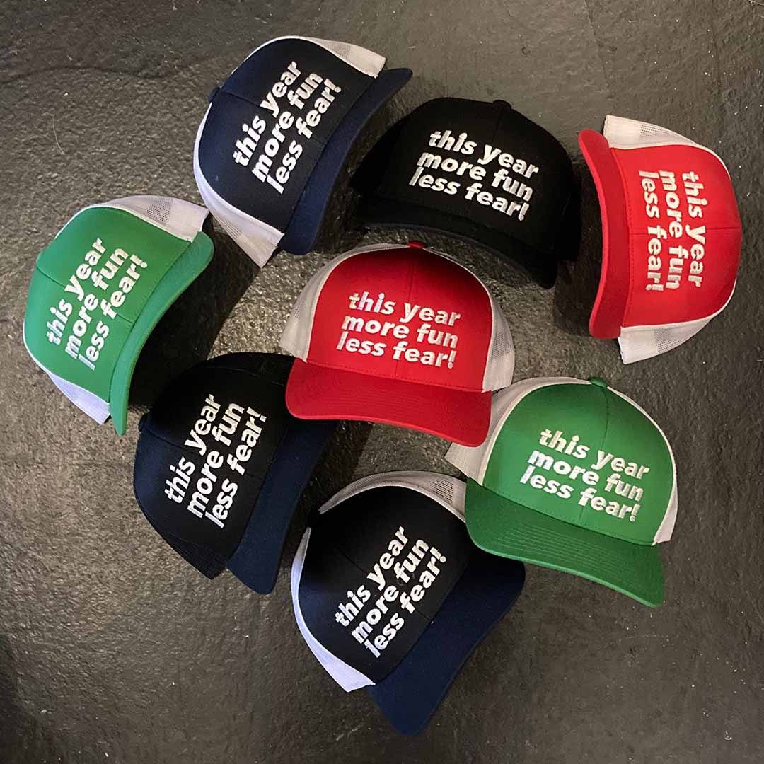 this year more fun less fear hats