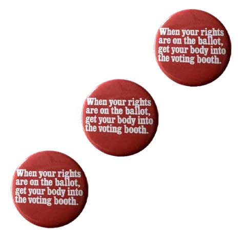 3 get into the voting booth buttons