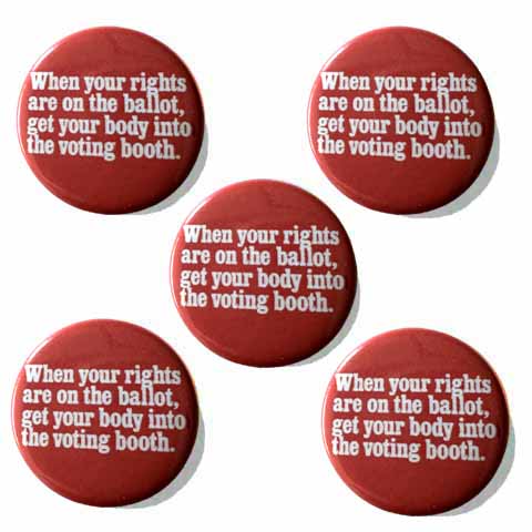5 Rights On The Ballot Buttons