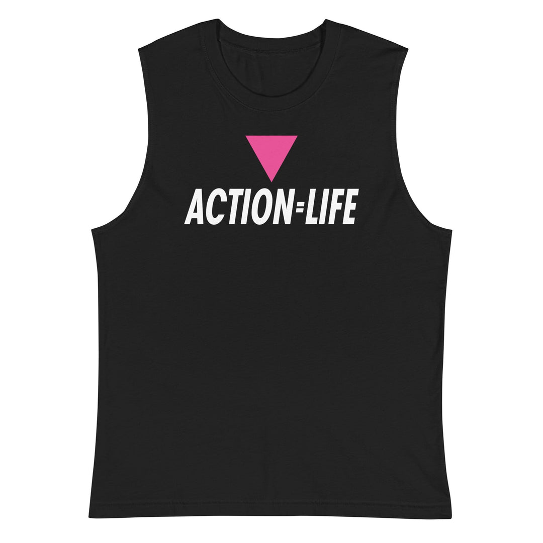 black sleeveless tee reading action equals life with a pink triangle