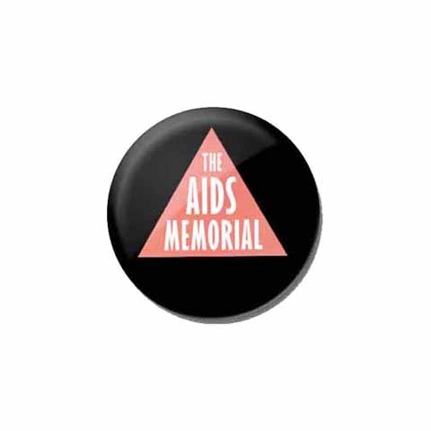 The AIDS Memorial Button #1 supporting The AIDS Memorial
