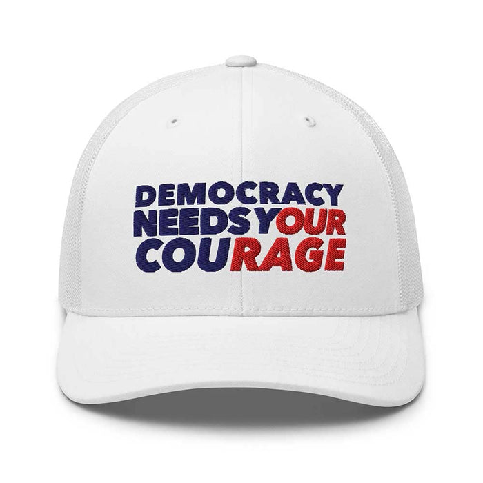 Democracy Needs Your Courage Trucker Mesh Snapback