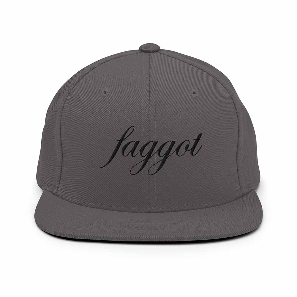 Faggot 6 Panel Flatbill Snapback Hat grey