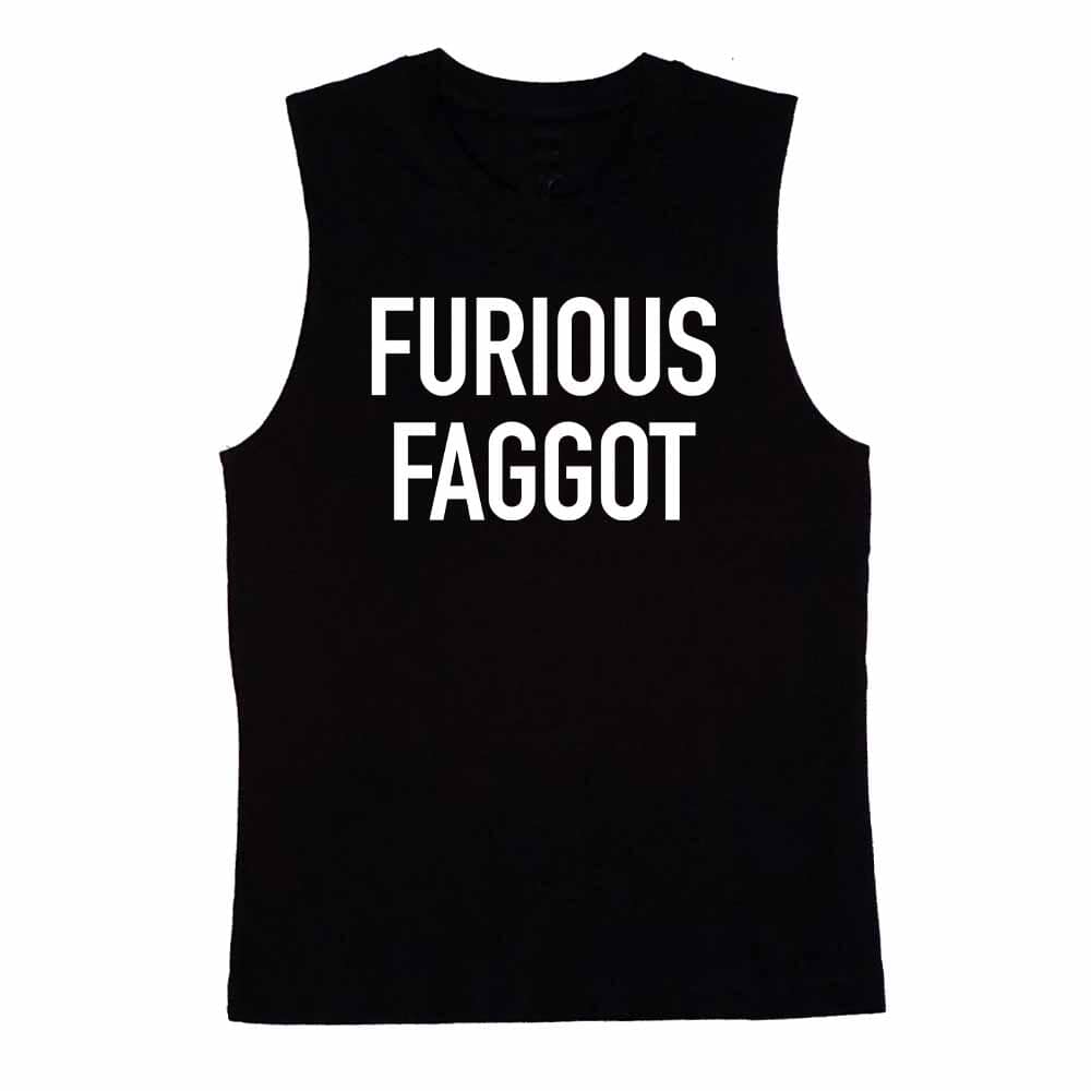 Black furious faggot sleeveless t-shirt