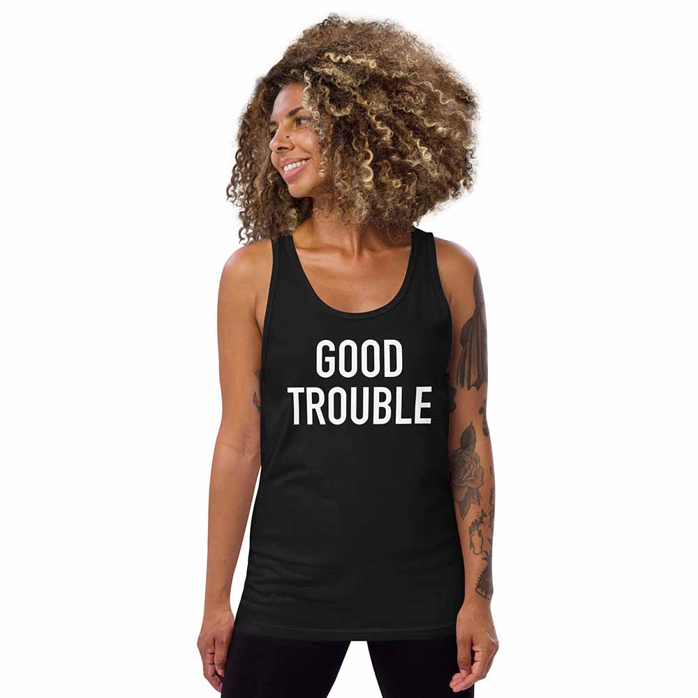 GOOD TROUBLE TANK
