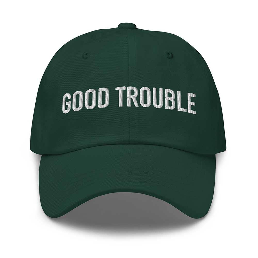 GOOD TROUBLE Twill Dad Hat