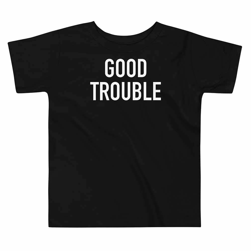 Black t-shirt with 'GOOD TROUBLE' text on a white background