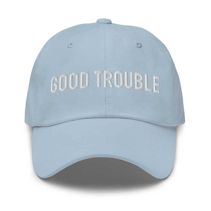 GOOD TROUBLE Twill Dad Hat