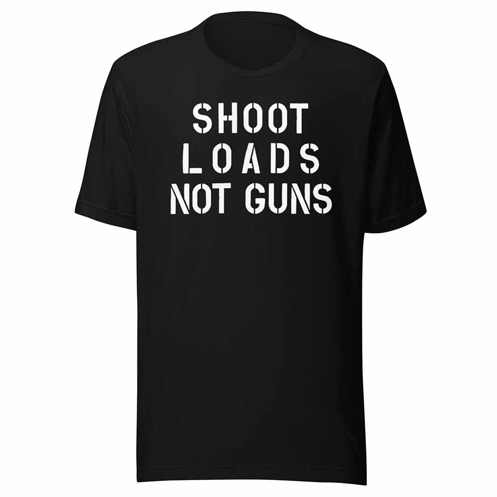 Shoot Loads Not Guns T-Shirt - Gays Against Guns Black