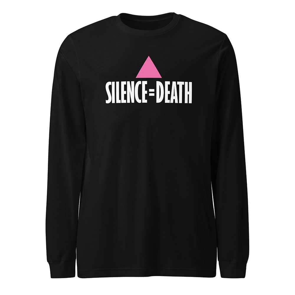 Silence = Death Long Sleeve T-Shirt Black