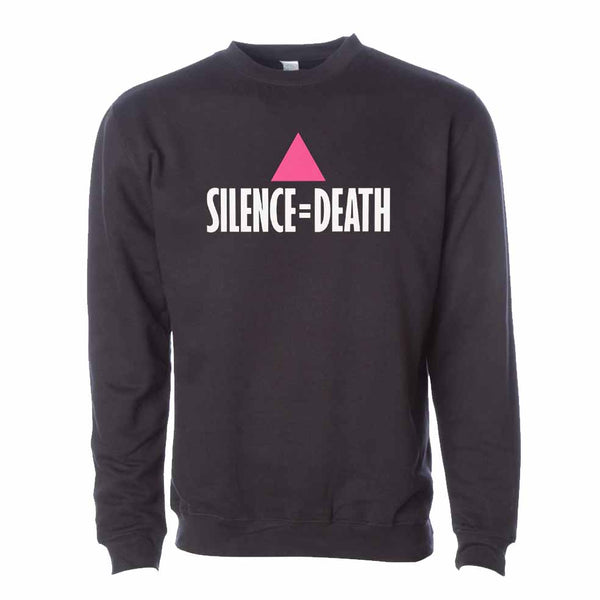 Silence = Death Sweatshirt - Ali Forney Center