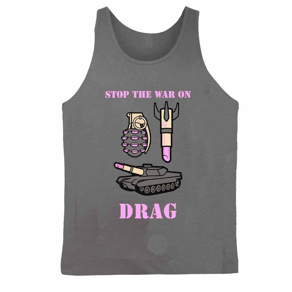 stop the war on drag tank