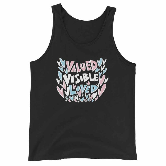 Valued Visible Loved Tank - Advocates 4 Trans Equality
