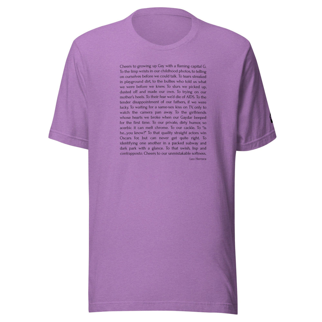 Lilac unisex t-shirt with Cheers to Growing Up Gay prose by Leo Herrera in black text, ghost mannequin front view, Adam&