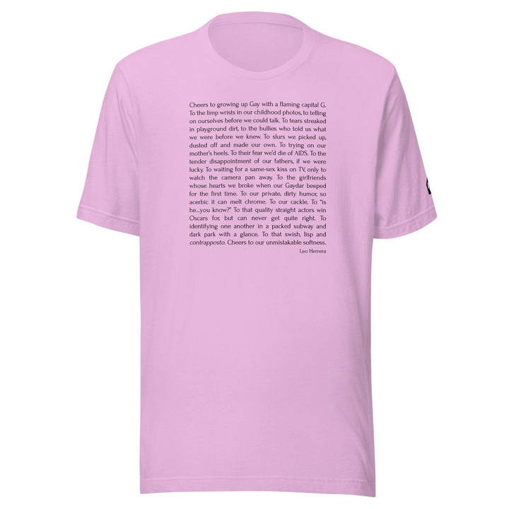 Lilac unisex t-shirt with Cheers to Growing Up Gay prose by Leo Herrera in black text, ghost mannequin front view, Adam&