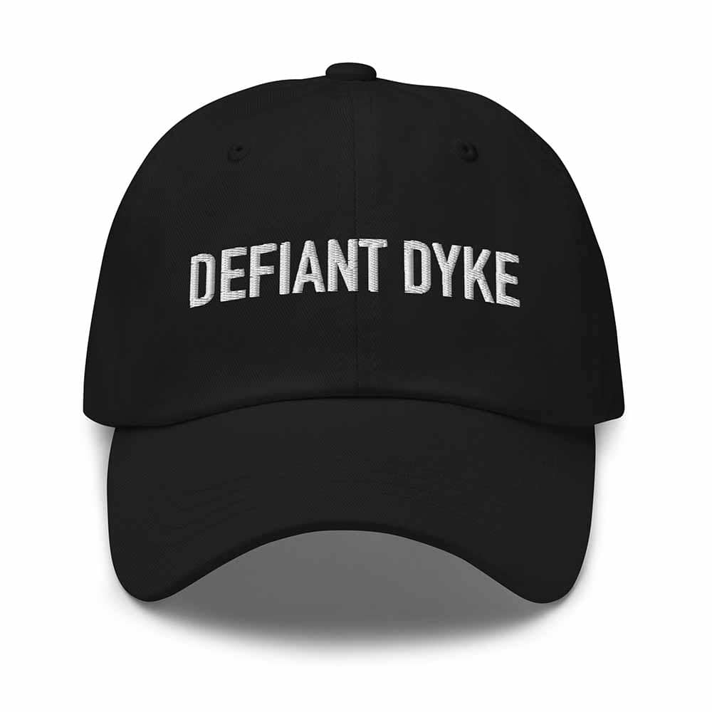 DEFIANT DYKE Twill Dad Hat black