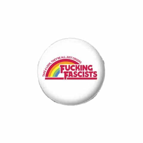 F*cking F*scists...crooks Button - Indivisible