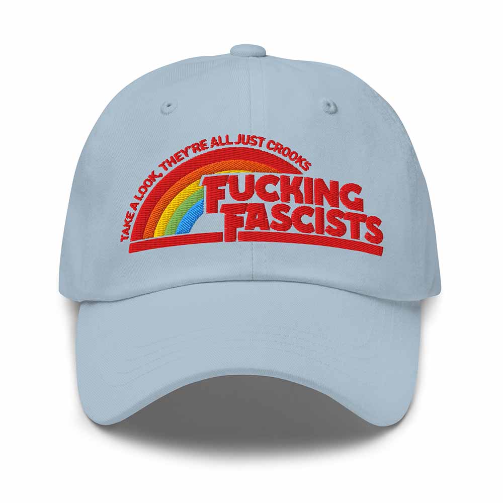 Fucking Fascists Twill Dad Hat light blue