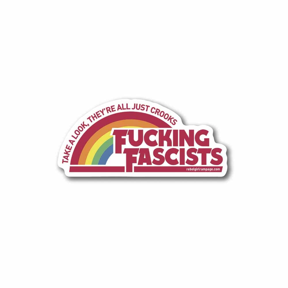 fucking fascist sticker