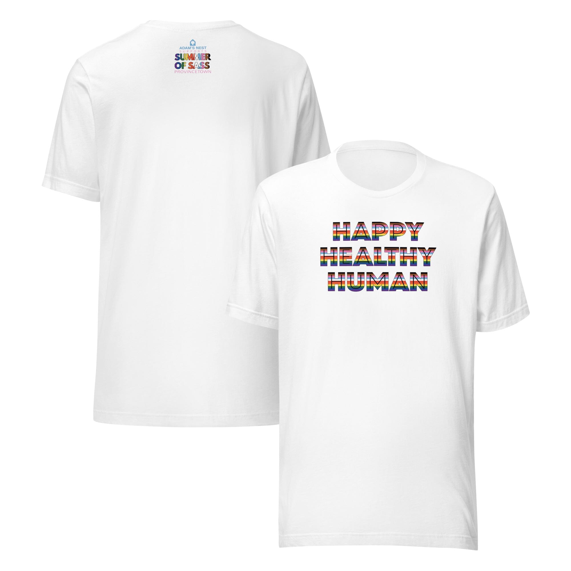 Happy Healthy Human T-Shirt supporting Summer of Sass