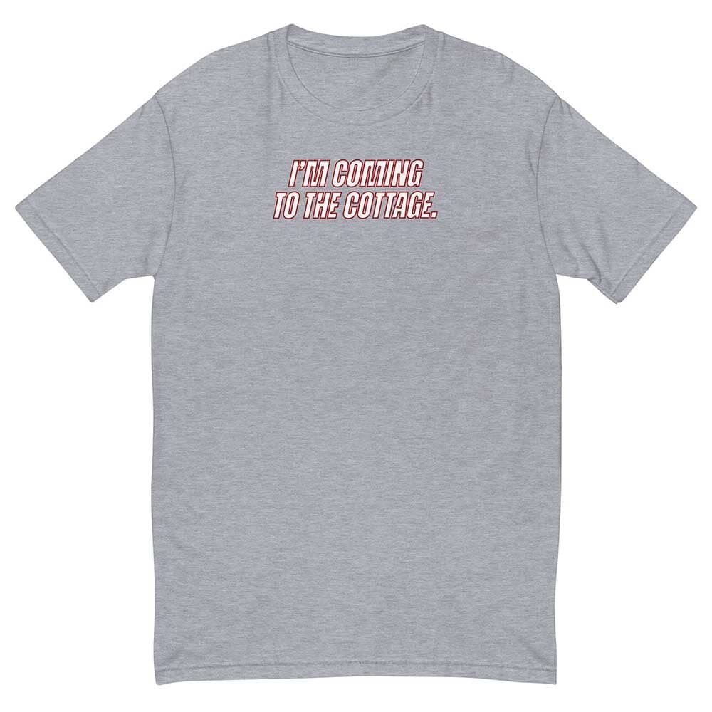 Gray t-shirt with 'I'm going to the cottage' text on a white background