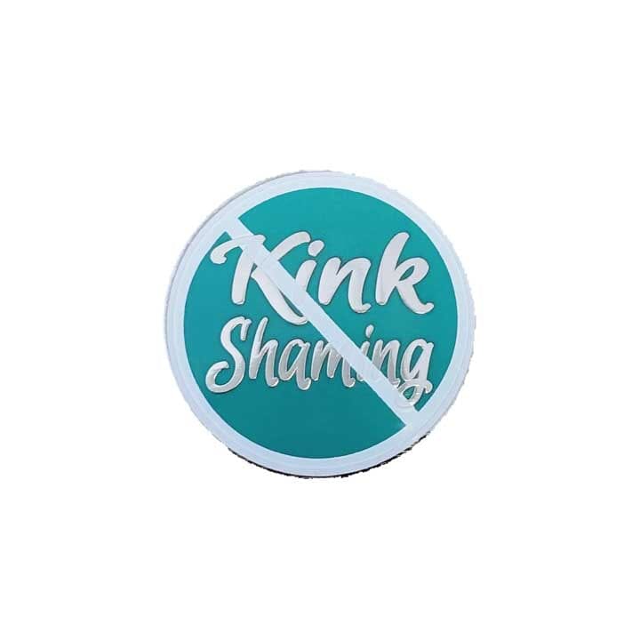 No Kink Shaming Enamel Pin