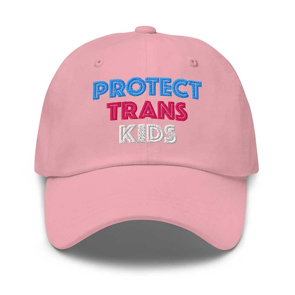 Protect Trans Kids Twill Dad Hat Pink