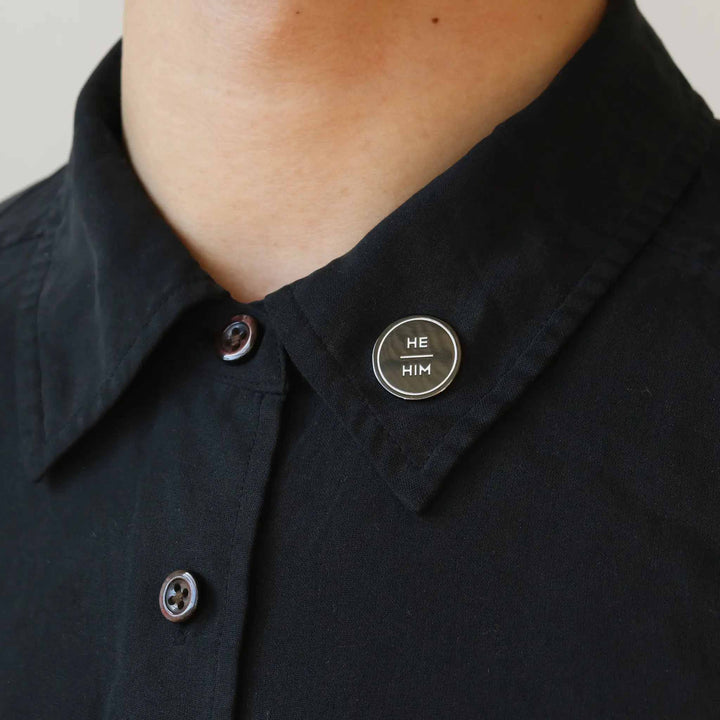 he him pronoun pin on collar