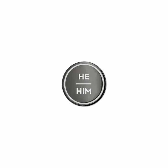 He Him Pronoun Pin