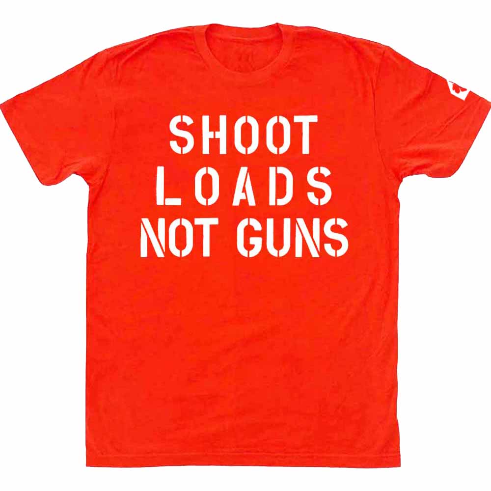 Shoot Loads Not Guns/Gun Reform Now T-Shirt Orange front