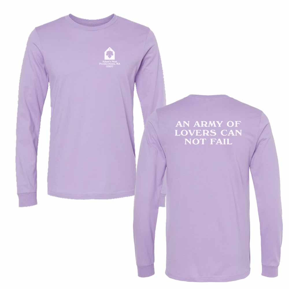 An Army of Lovers Can Not Fail Ptown Long Sleeve T-shirt