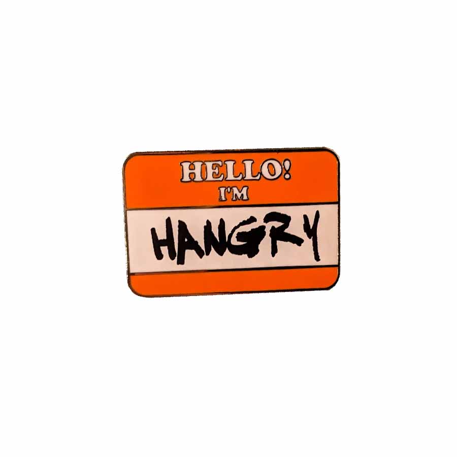 Hello! I'm Hangry enamel pin