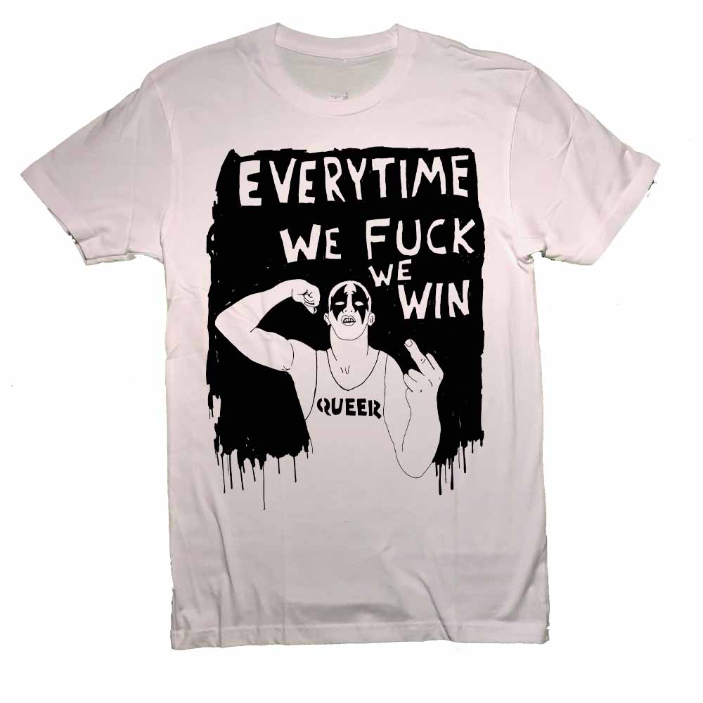 HOMO RIOT "Every time we fuck we win" White T-shirt