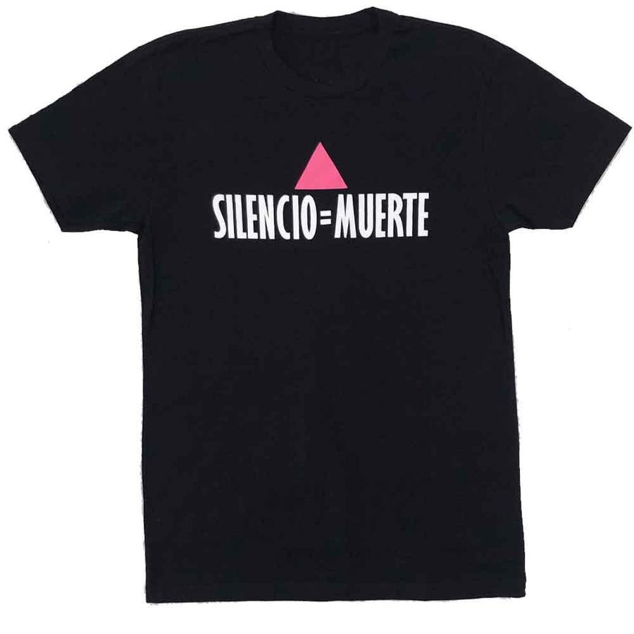 Silencio = Muerte T-Shirt - Ali Forney Center supporting Ali Forney Center