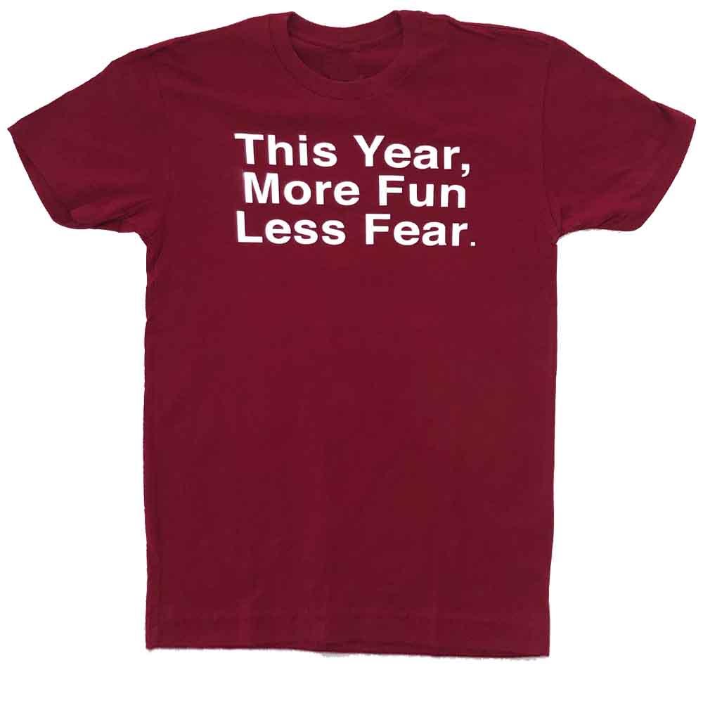This Year More Fun Less Fear T-shirt cardinal red